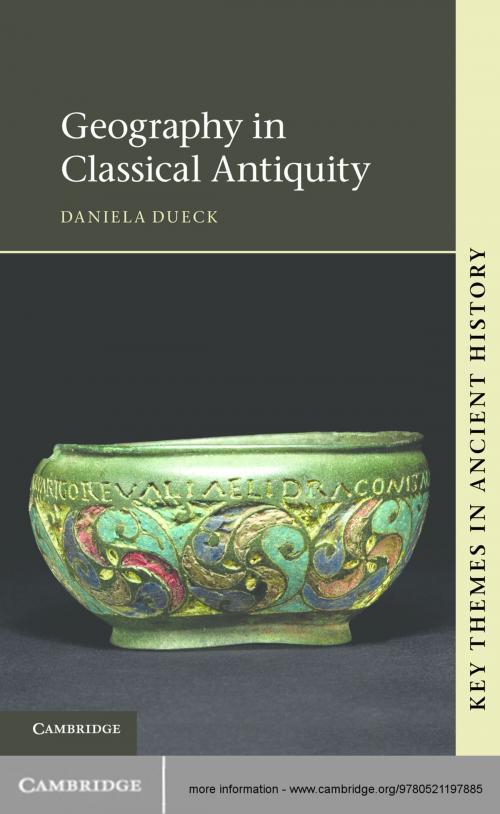 Cover of the book Geography in Classical Antiquity by Dr Daniela Dueck, Kai Brodersen, Cambridge University Press
