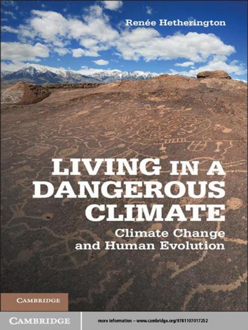 Cover of the book Living in a Dangerous Climate by Renée Hetherington, Cambridge University Press