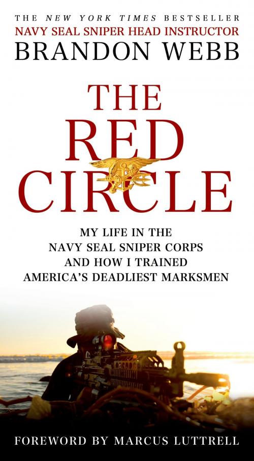 Cover of the book The Red Circle by Brandon Webb, John David Mann, St. Martin's Press
