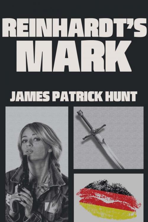 Cover of the book Reinhardt's Mark by James Patrick Hunt, James Patrick Hunt
