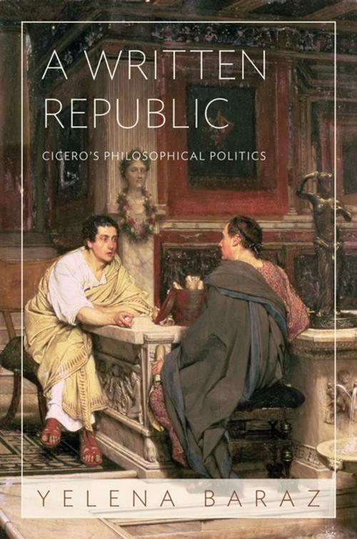 Cover of the book A Written Republic by Yelena Baraz, Princeton University Press