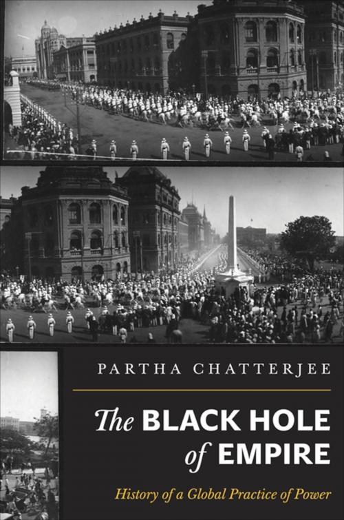 Cover of the book The Black Hole of Empire by Partha Chatterjee, Princeton University Press