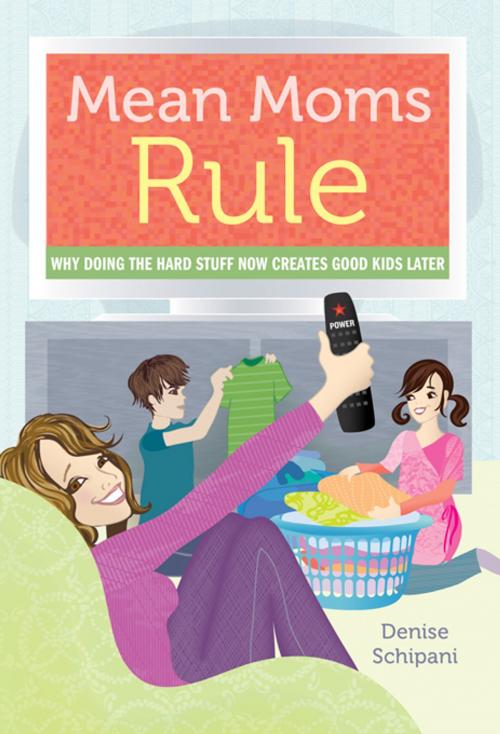 Cover of the book Mean Moms Rule by Denise Schipani, Sourcebooks