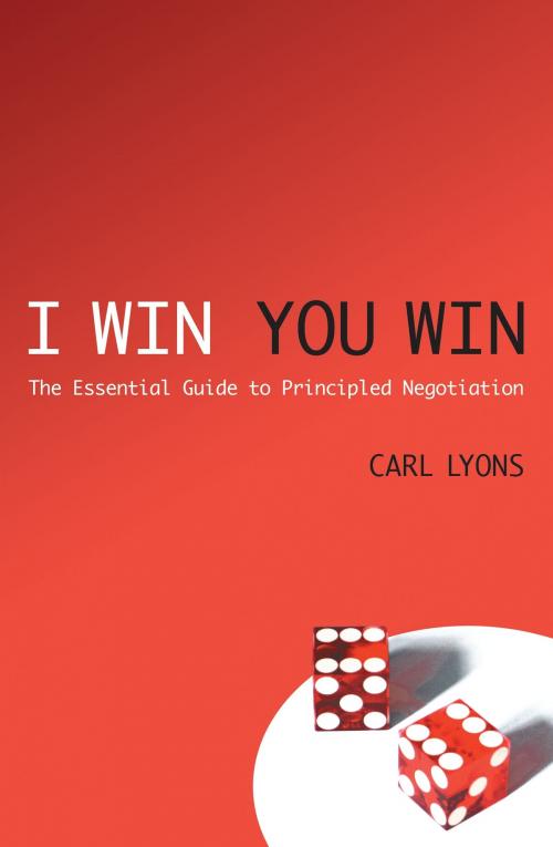 Cover of the book I Win, You Win by Carl Lyons, Bloomsbury Publishing