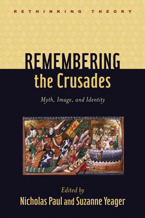 Cover of the book Remembering the Crusades by , Johns Hopkins University Press