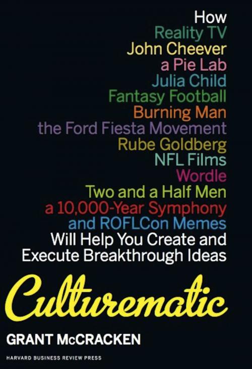 Cover of the book Culturematic by Grant McCracken, Harvard Business Review Press