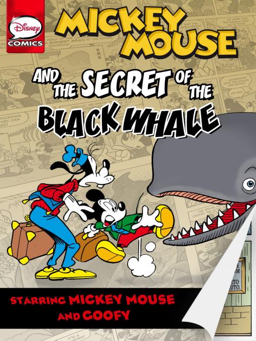 Cover of the book Mickey Mouse and the Secret of the Black Whale by Casty, Disney Book Group