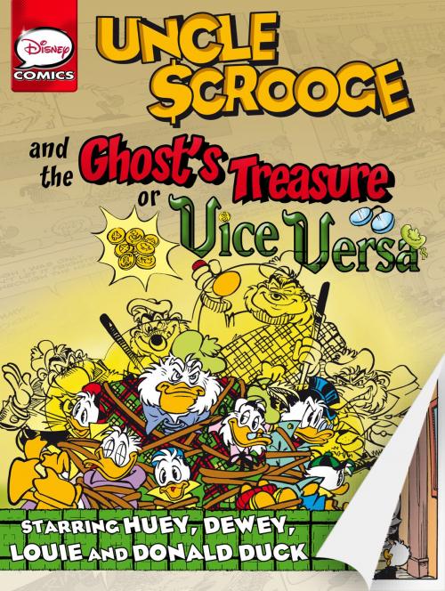 Cover of the book Uncle Scrooge and the Ghost's Treasure or Vice Versa by Francesco Guerrini, Disney Book Group