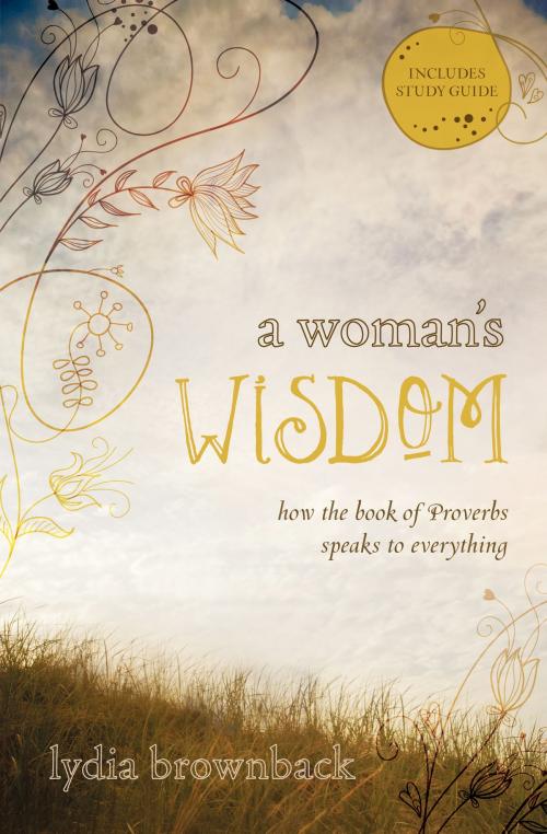 Cover of the book A Woman's Wisdom by Lydia Brownback, Crossway