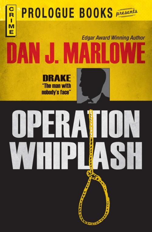 Cover of the book Operation Whiplash by Dan J Marlowe, Adams Media