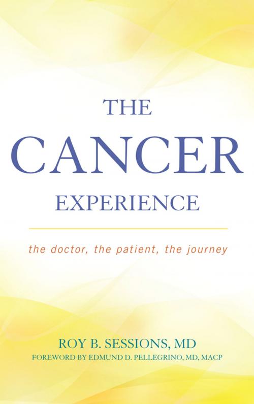 Cover of the book The Cancer Experience by Roy B. Sessions, Rowman & Littlefield Publishers