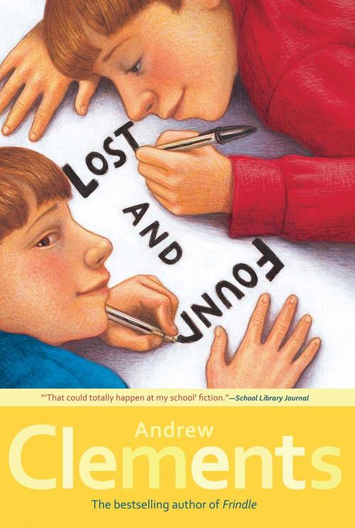 Cover of the book Lost and Found by Andrew Clements, Atheneum Books for Young Readers