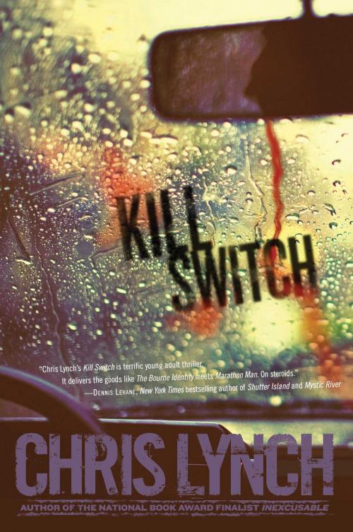 Cover of the book Kill Switch by Chris Lynch, Simon & Schuster Books for Young Readers
