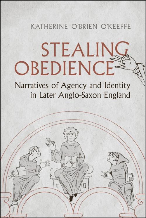 Cover of the book Stealing Obedience by Katherine O'Brien O'Keeffe, University of Toronto Press, Scholarly Publishing Division