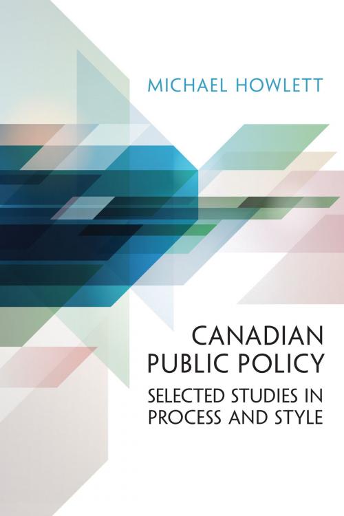 Cover of the book Canadian Public Policy by Michael Howlett, University of Toronto Press, Scholarly Publishing Division