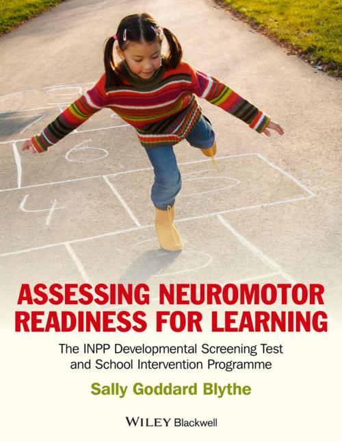 Cover of the book Assessing Neuromotor Readiness for Learning by Sally Goddard Blythe, Wiley