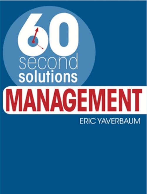 Cover of the book 60 Second Solutions: Management by Eric Yaverbaum, Yaverbaum Eric, F+W Media