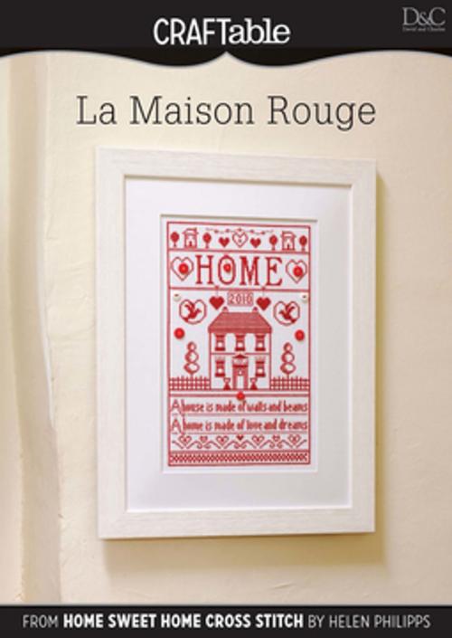 Cover of the book La Maison Rouge by Editors of D&C, F+W Media