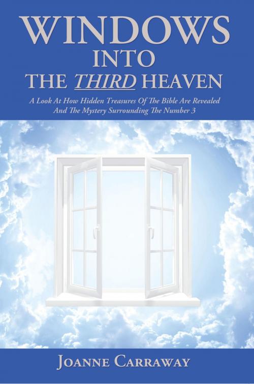 Cover of the book Windows into the Third Heaven by Joanne Carraway, WestBow Press
