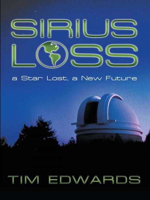 Cover of the book Sirius Loss by Tim Edwards, WestBow Press