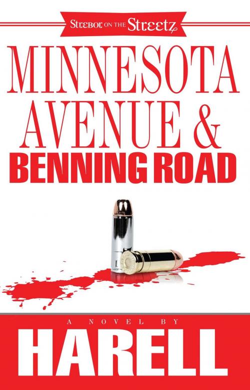 Cover of the book Minnesota Avenue and Benning Road by Harell, Strebor Books