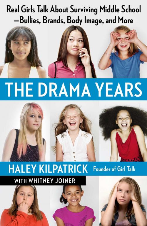 Cover of the book The Drama Years by Haley Kilpatrick, Whitney Joiner, Free Press