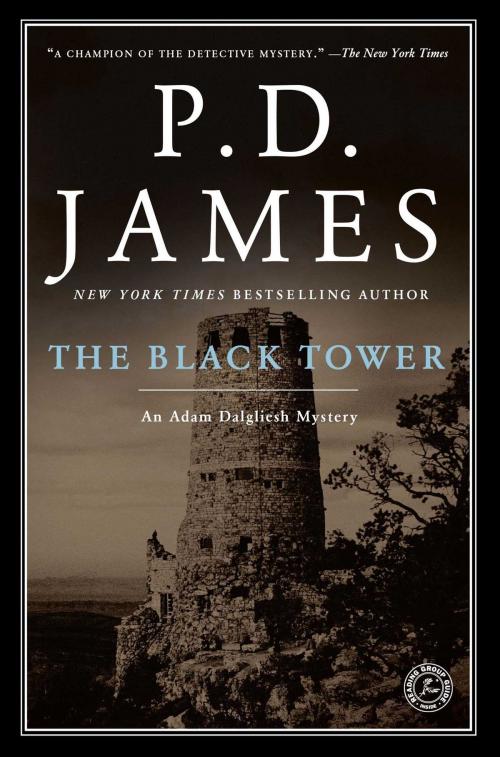 Cover of the book The Black Tower by P.D. James, Scribner
