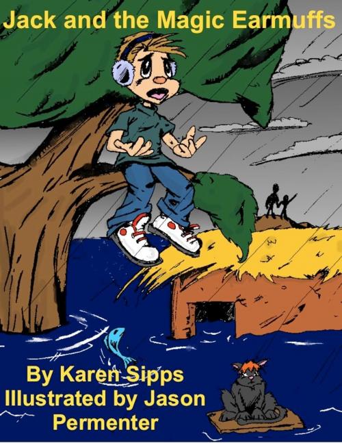 Cover of the book Jack and the Magic Earmuffs by Karen Sipps, Karen Sipps