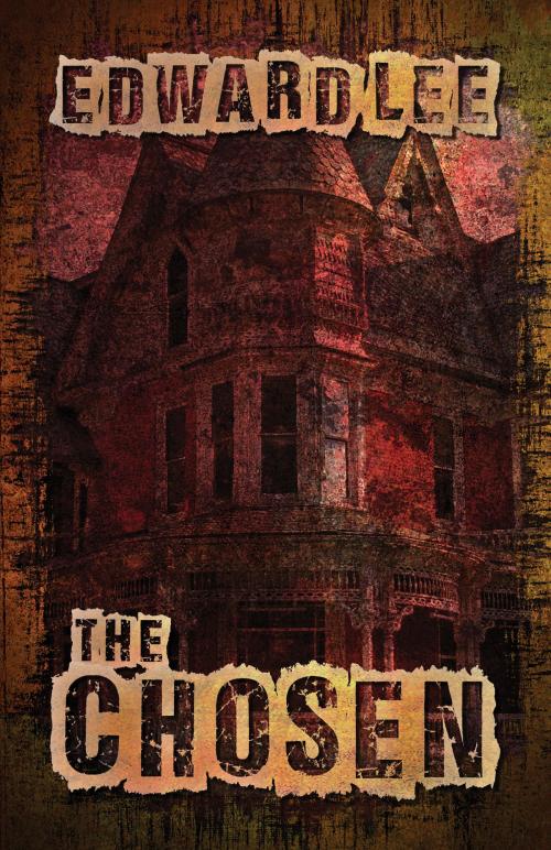 Cover of the book The Chosen by Edward Lee, Necro Publications