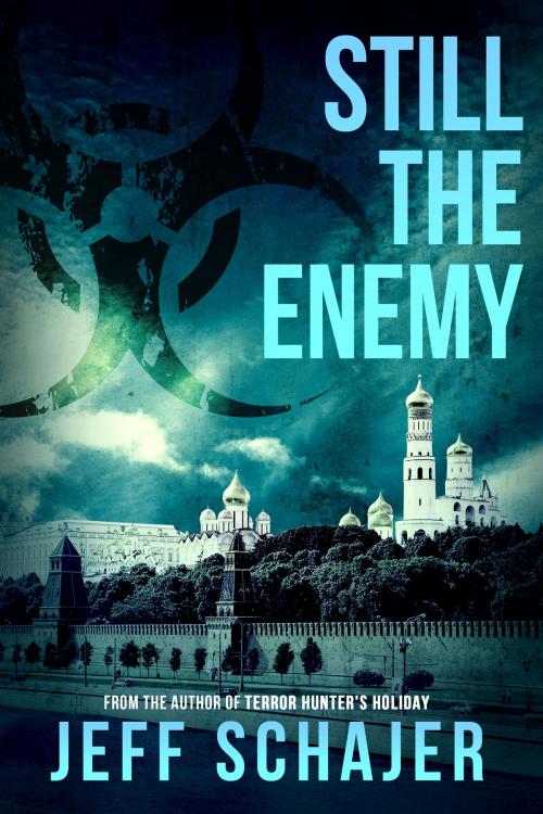 Cover of the book Still The Enemy by Jeff Schajer, Jeff Schajer