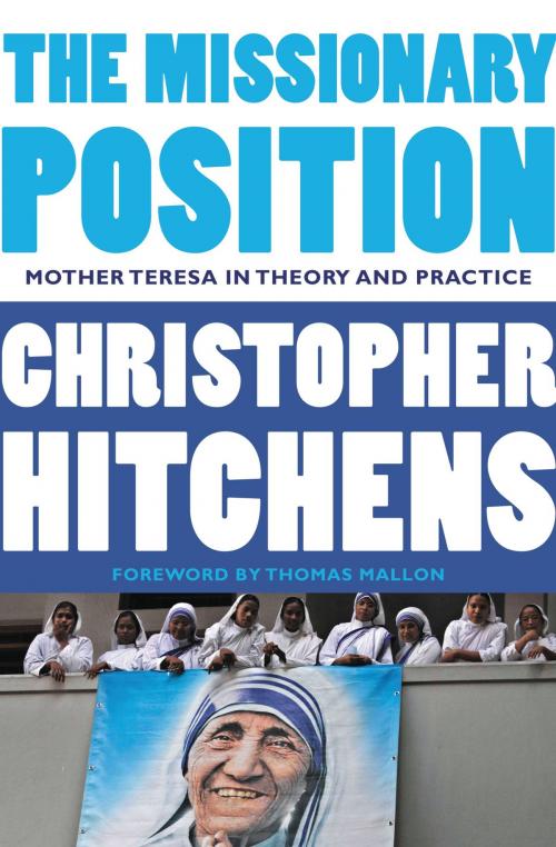 Cover of the book The Missionary Position by Christopher Hitchens, Grand Central Publishing