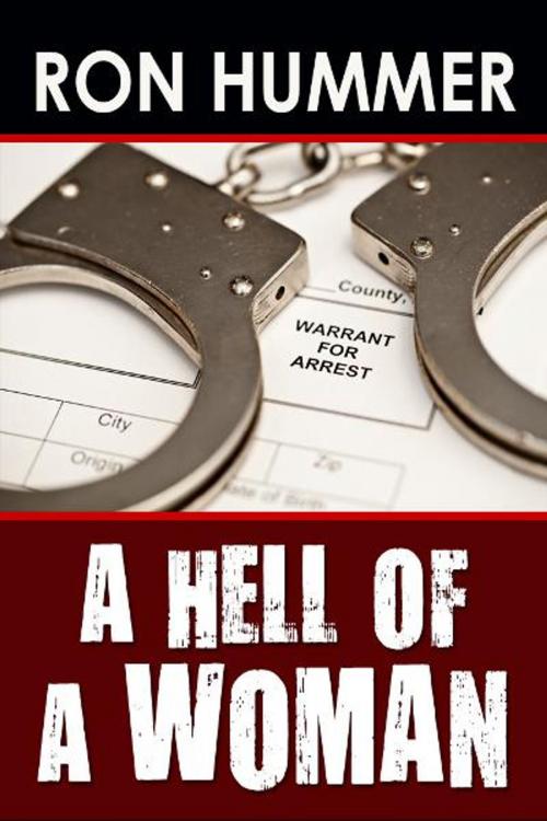 Cover of the book A Hell of a Woman by Ron Hummer, eBookIt.com
