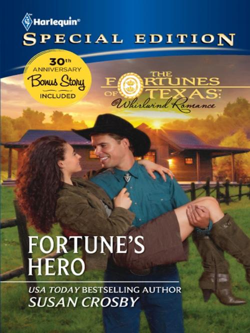 Cover of the book Fortune's Hero by Susan Crosby, Harlequin
