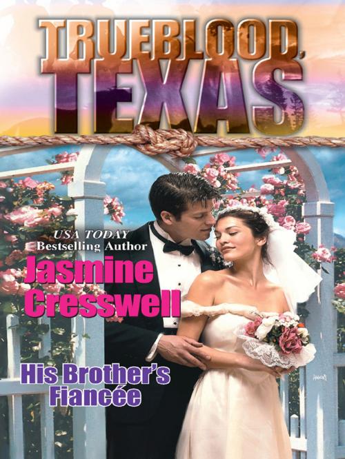 Cover of the book HIS BROTHER'S FIANCEE by Jasmine Cresswell, Harlequin
