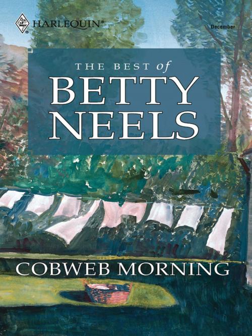 Cover of the book Cobweb Morning by Betty Neels, Harlequin