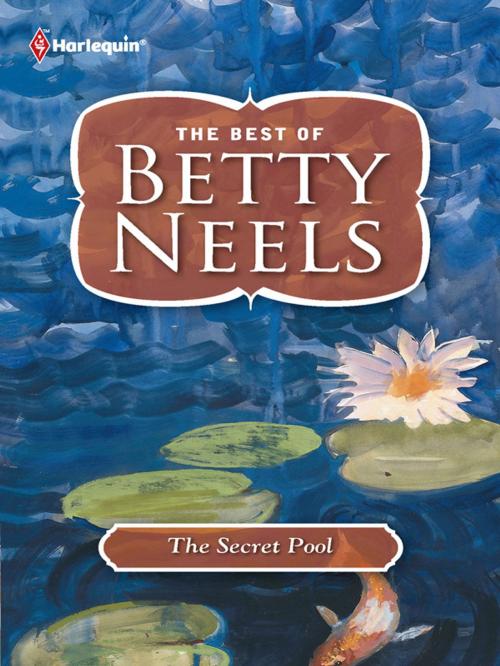 Cover of the book The Secret Pool by Betty Neels, Harlequin