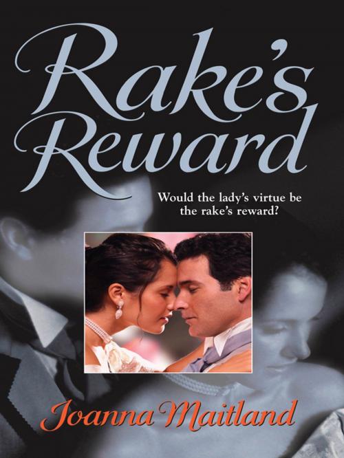 Cover of the book RAKE'S REWARD by Joanna Maitland, Harlequin