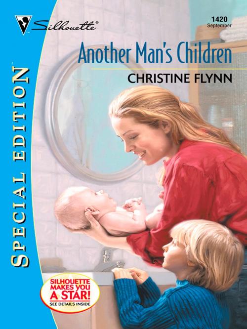 Cover of the book ANOTHER MAN'S CHILDREN by Christine Flynn, Silhouette