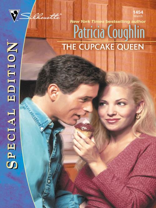 Cover of the book THE CUPCAKE QUEEN by Patricia Coughlin, Silhouette