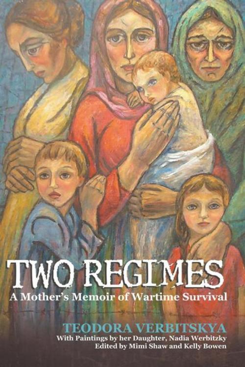 Cover of the book Two Regimes by Teodora Verbitskya, Nadia Werbitzky, iUniverse