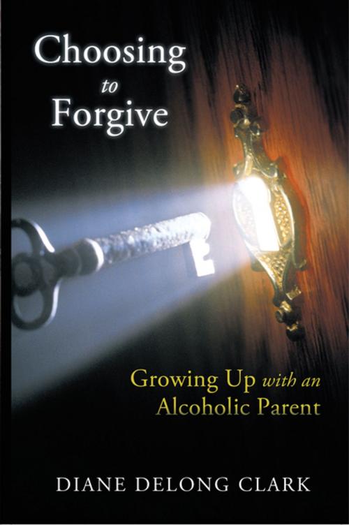 Cover of the book Choosing to Forgive by Diane DeLong Clark, Inspiring Voices