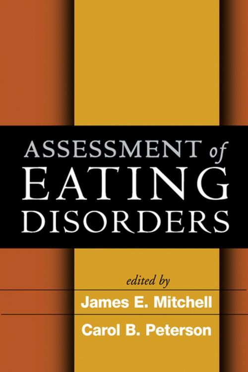 Cover of the book Assessment of Eating Disorders by , Guilford Publications