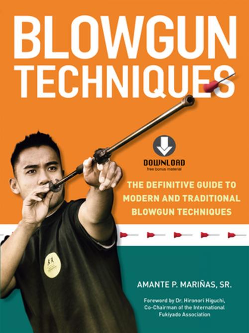 Cover of the book Blowgun Techniques by Amante P. Marinas Sr., Tuttle Publishing