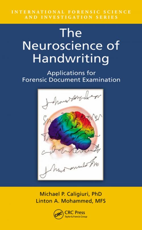 Cover of the book The Neuroscience of Handwriting by Linton A. Mohammed, Michael P. Caligiuri, CRC Press