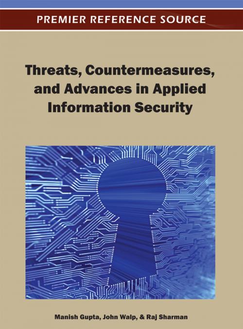 Cover of the book Threats, Countermeasures, and Advances in Applied Information Security by , IGI Global