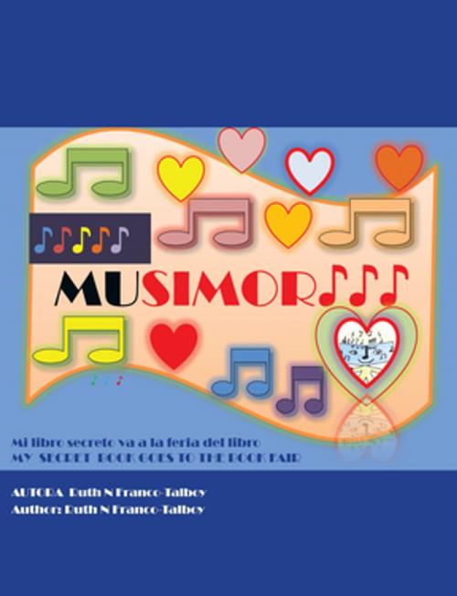 Cover of the book Musimor??? by Ruth N. Franco-Talboy, Trafford Publishing