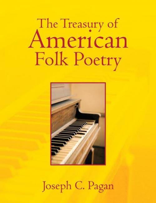 Cover of the book The Treasury of American Folk Poetry by Joseph C. Pagan, Trafford Publishing