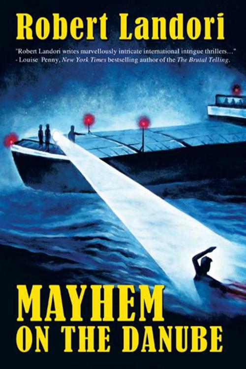 Cover of the book Mayhem on the Danube by Robert Landori, AuthorHouse
