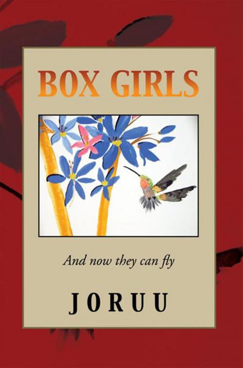 Cover of the book Box Girls by JORUU, Xlibris US