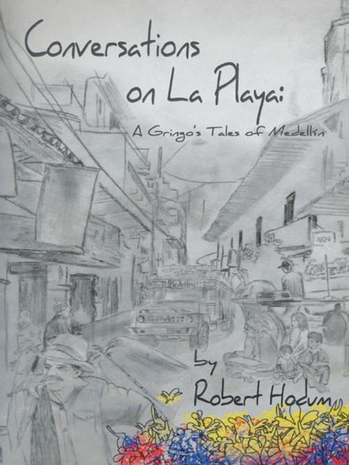 Cover of the book Conversations on La Playa by Robert Hodum, iUniverse